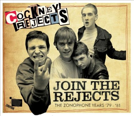 COCKNEY REJECTS - Join the Rejects: The Zonophone Years '79-'81 cover 