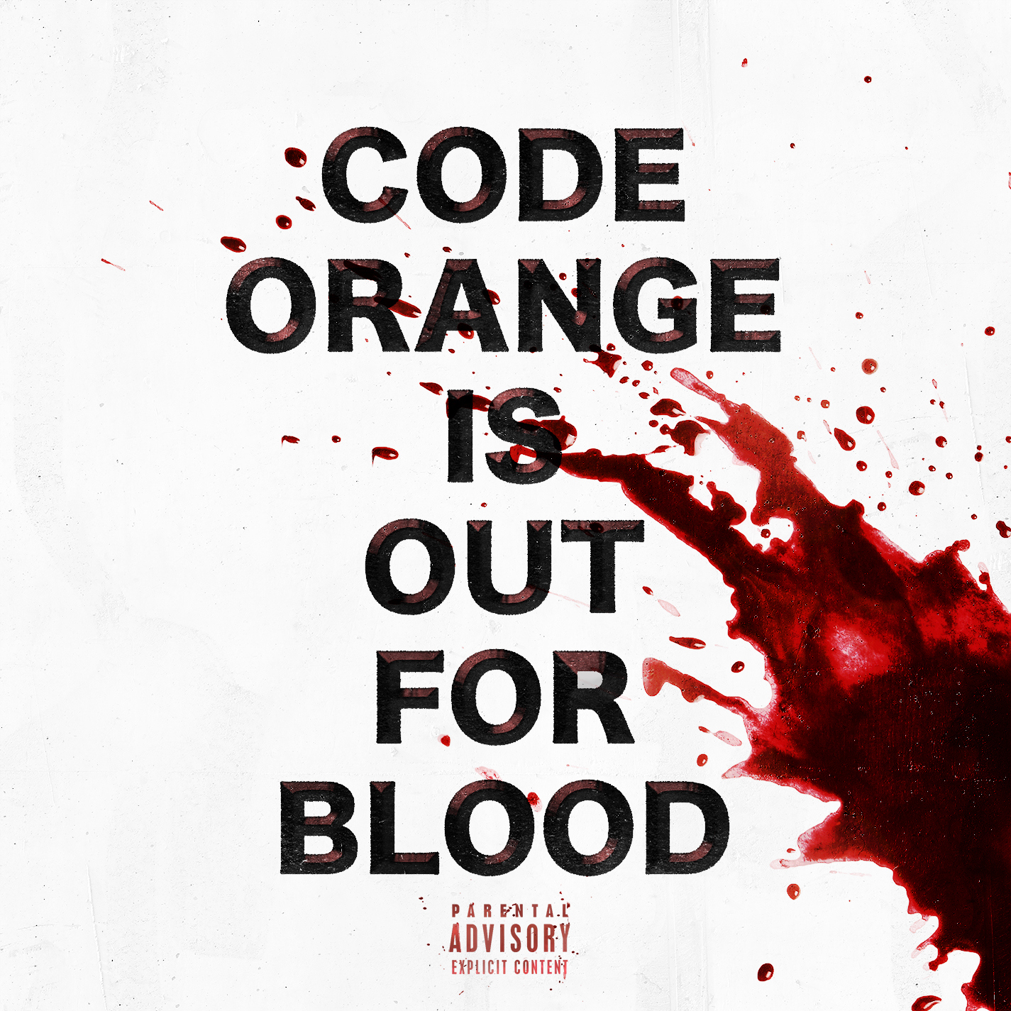 CODE ORANGE - Out For Blood cover 