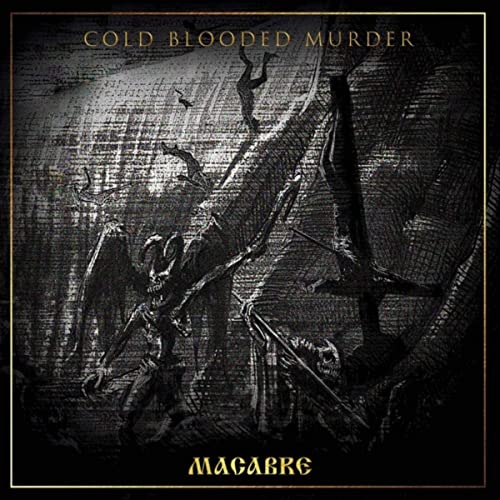 COLD BLOODED MURDER - Macabre cover 