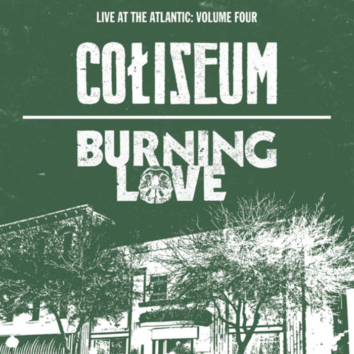 COLISEUM - Live At The Atlantic: Volume Four cover 