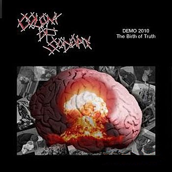 COLONY OF SODOMY - Demo 2010 - The Birth Of Truth cover 