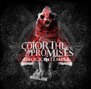 COLOR THE PROMISES - Glock The Temple cover 