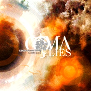 COMA LIES NC - A Churchwell Killing cover 