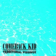 COMEBACK KID - Territorial Pissings cover 