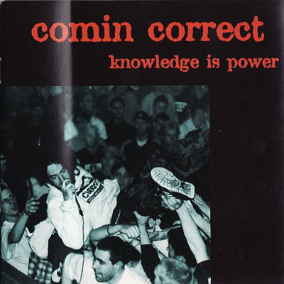 COMIN' CORRECT - Knowledge Is Power cover 