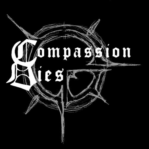 COMPASSION DIES - Pre-Production Sampler Demo cover 