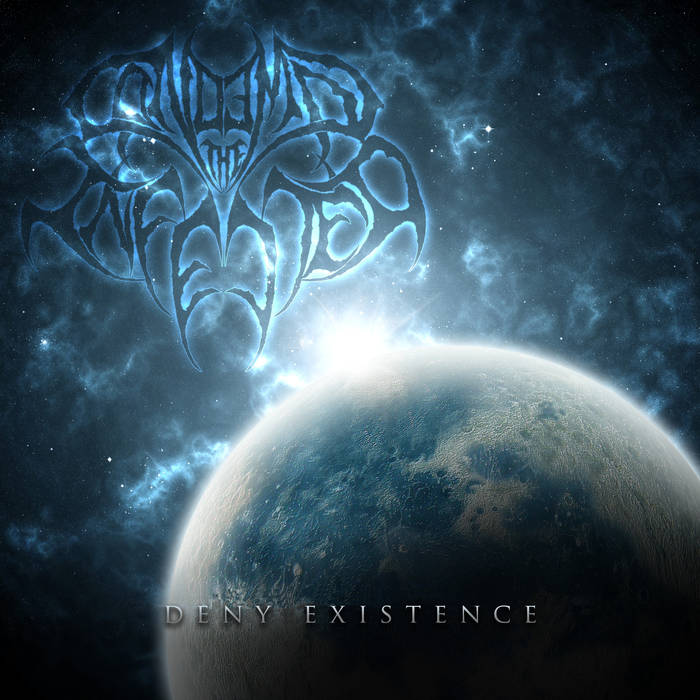 CONDEMN THE INFECTED - Deny Existence cover 