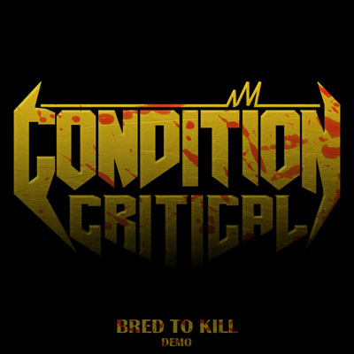 CONDITION CRITICAL - Bred to Kill cover 