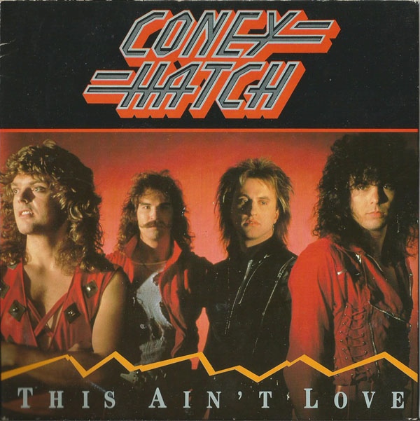 CONEY HATCH - This Ain't Love cover 