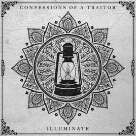 CONFESSIONS OF A TRAITOR - Illuminate cover 