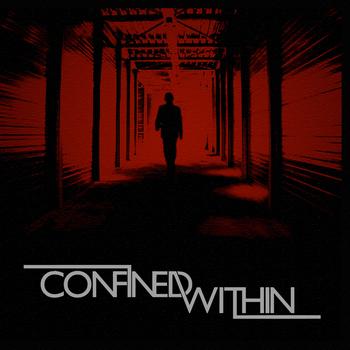 CONFINED WITHIN - The World Stops Turning cover 