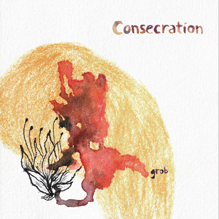 CONSECRATION - Grob cover 
