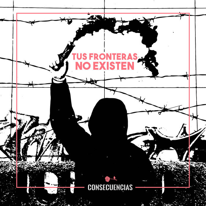CONSECUENCIAS - Tus Fronteras cover 