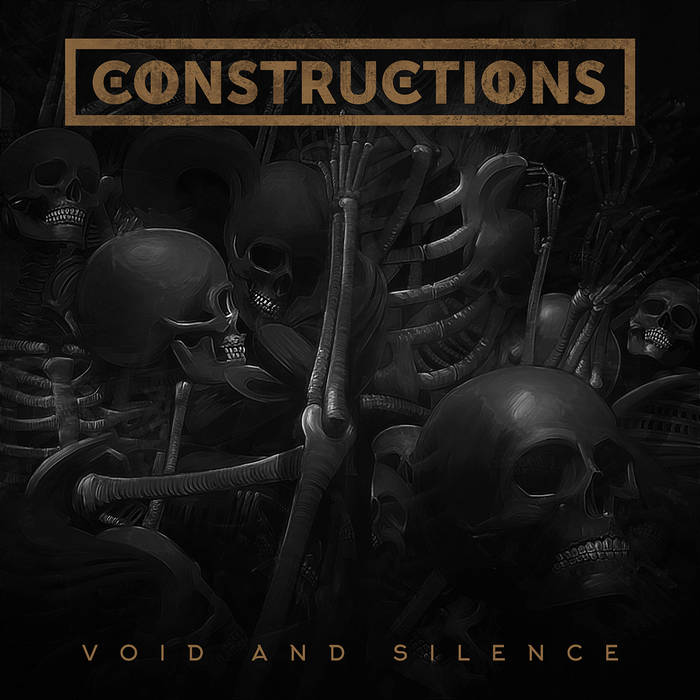 CONSTRUCTIONS - Void And Silence cover 