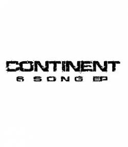 CONTINENT - 6 Song EP cover 