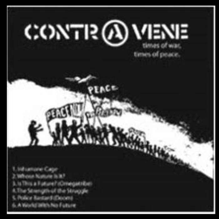 CONTRAVENE - Times Of War, Times Of Peace cover 
