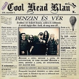 COOL HEAD KLAN - Benzin És Vér cover 