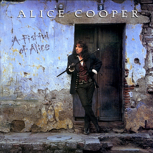 ALICE COOPER - A Fistful Of Alice cover 