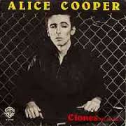 ALICE COOPER - Clones (We're All) cover 