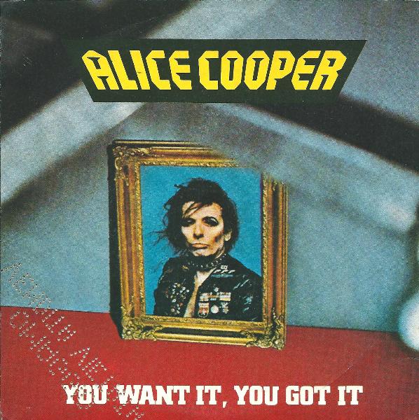 ALICE COOPER - You Want It, You Got It cover 