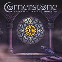 CORNERSTONE - Two Tales of One Tomorrow cover 
