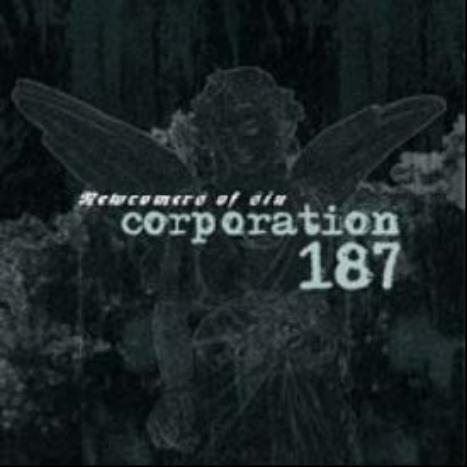 CORPORATION 187 - Newcomers of Sin cover 