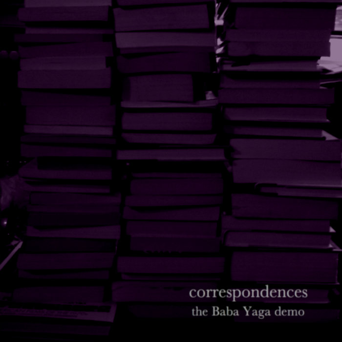 CORRESPONDENCES - The Baba Yaga Demo cover 