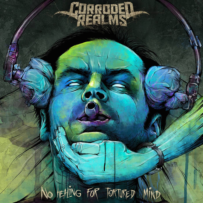 CORRODED REALMS - No Healing For Tortured Mind cover 