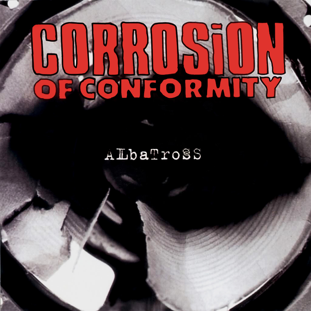 CORROSION OF CONFORMITY - Albatross cover 