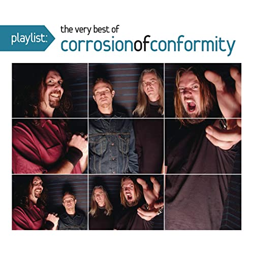 CORROSION OF CONFORMITY - Playlist: The Very Best Of Corrosion Of Conformity cover 