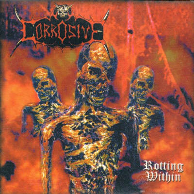 CORROSIVE (WV) - Rotting Within cover 