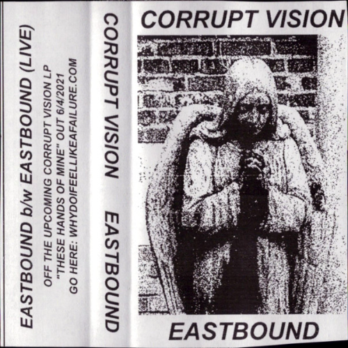 CORRUPT VISION - Eastbound cover 