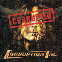 CORRUPTION INC. - Corrupted cover 