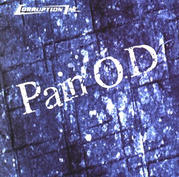 CORRUPTION INC. - Pain O.D cover 