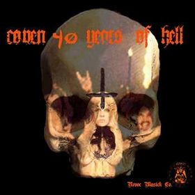 COVEN - 40 Years Of Hell cover 