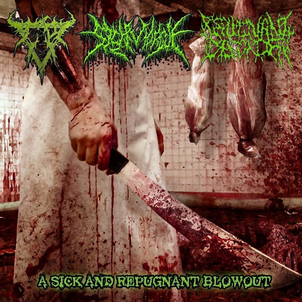 CRANIAL BLOWOUT - A Sick And Repugnant Blowout cover 