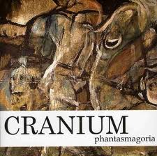CRANIUM - Phantasmagoria cover 