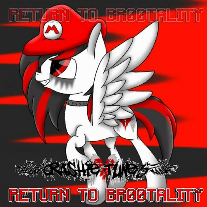 CRASHIE TUNEZ - Return to Br00tality cover 