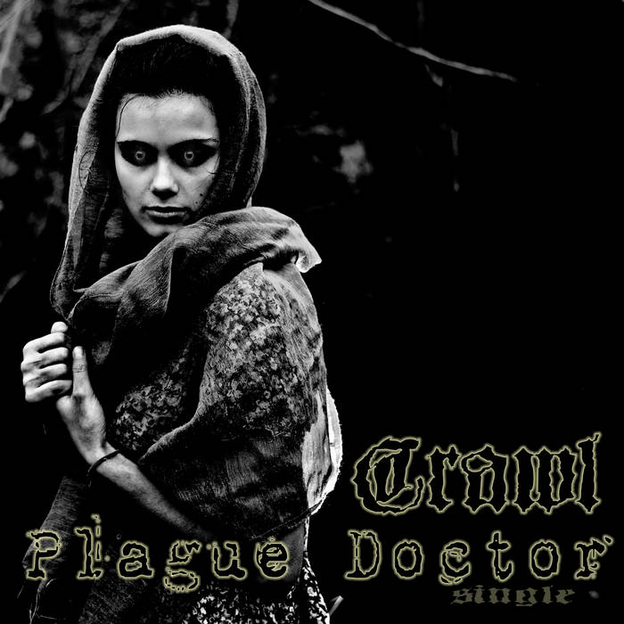CRAWL (GA) - Plague Doctor cover 