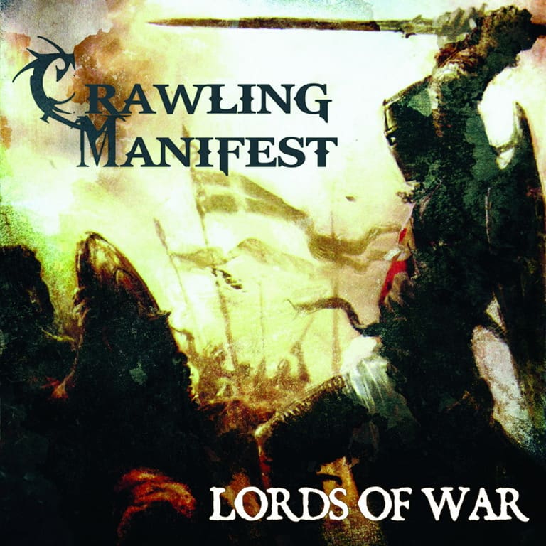 CRAWLING MANIFEST - Lords of War cover 