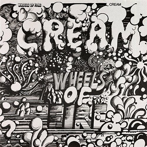 CREAM - Wheels Of Fire cover 
