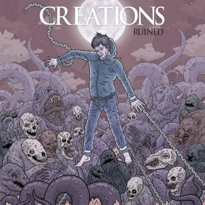 CREATIONS - Ruined cover 