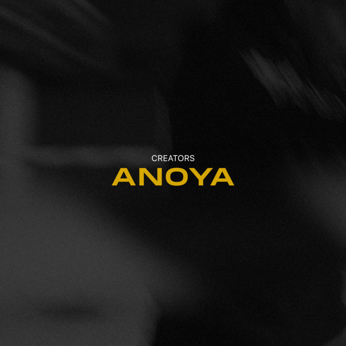 CREATORS - Anoya cover 