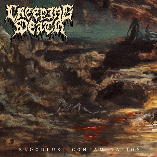 CREEPING DEATH - Bloodlust Contamination cover 