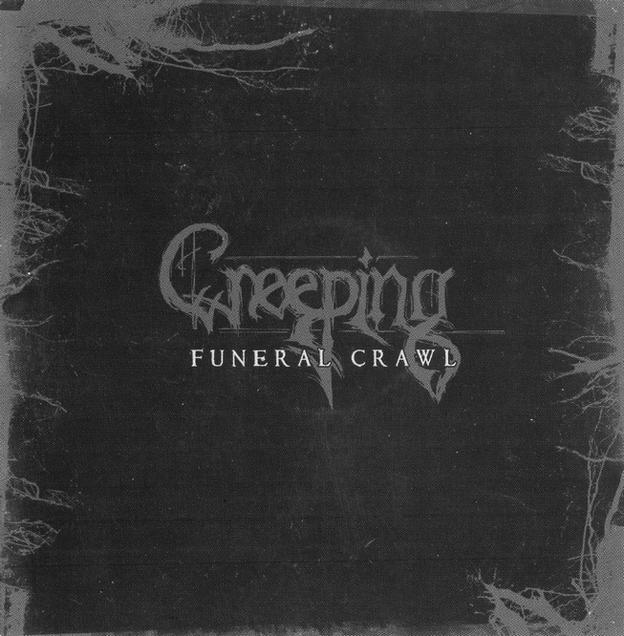 CREEPING - Funeral Crawl cover 
