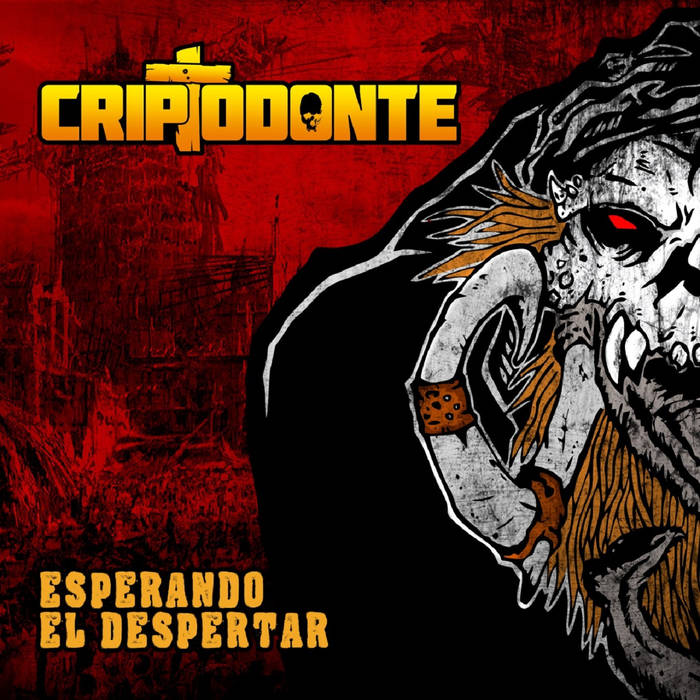 CRIPTODONTE - Esperando El Despertar cover 