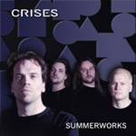 CRISES - Summerworks cover 