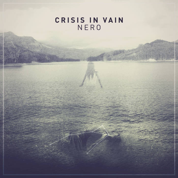 CRISIS IN VAIN - Nero cover 