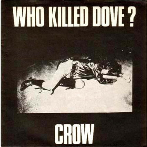 CROW - Who Killed Dove? cover 