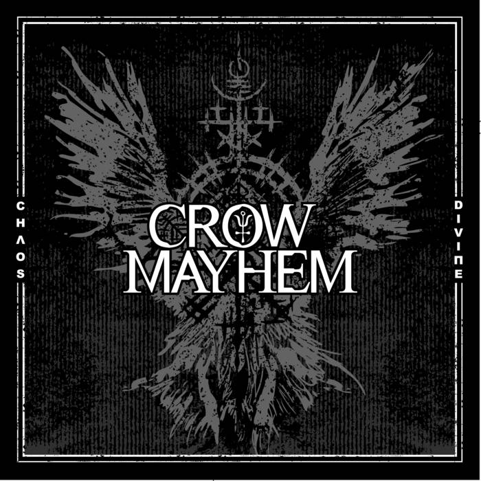 CROW MAYHEM - Chaos Divine cover 